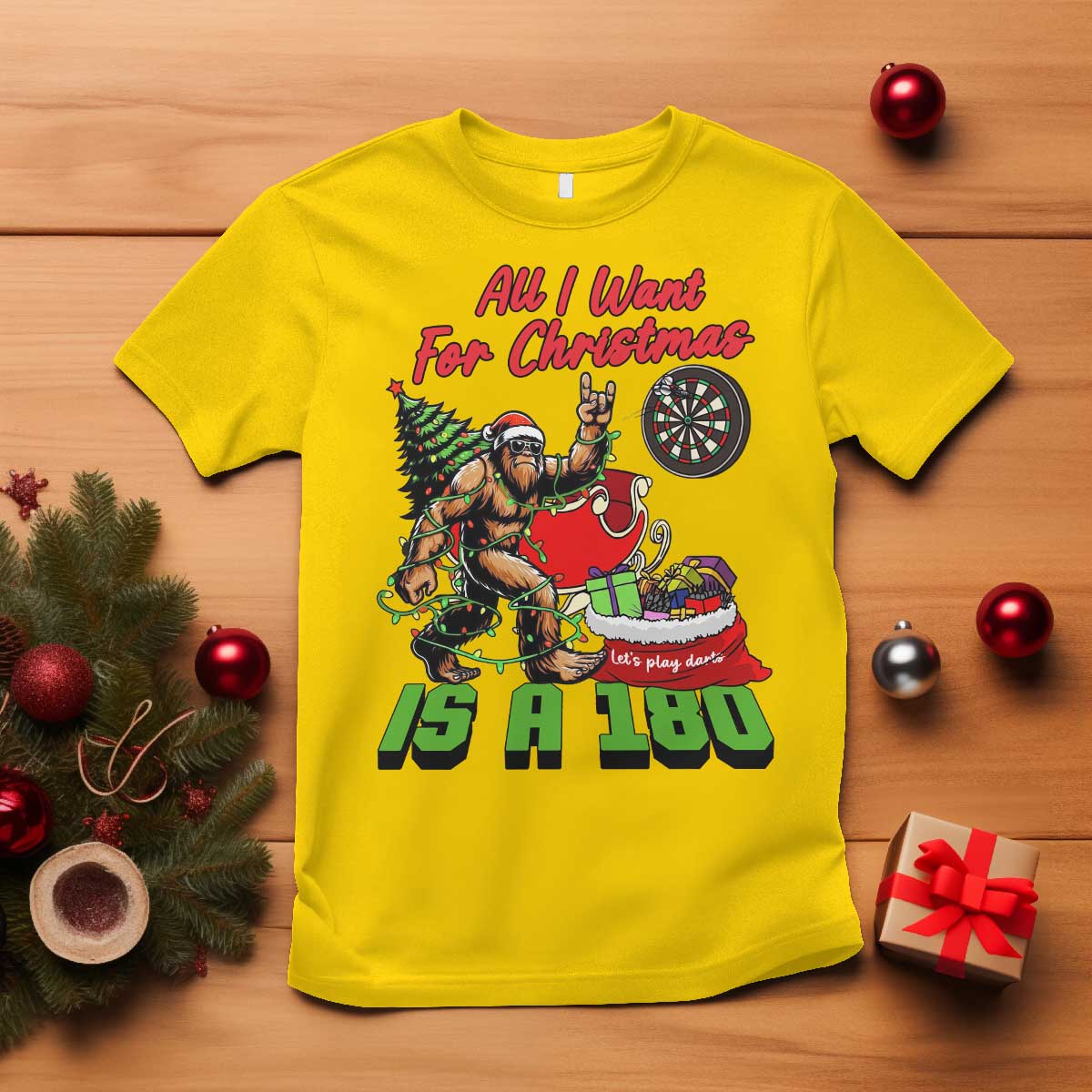 All I Want For Christmas Is A 180 T Shirt Bigfoot Lover Dartist Gift TS12 Daisy Print Your Wear