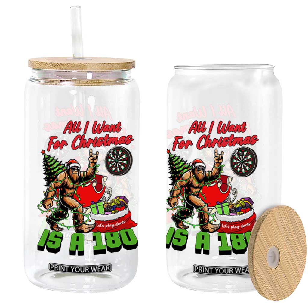 All I Want For Christmas Is A 180 Glass Can Bigfoot Lover Dartist Gift TS12 Print Your Wear