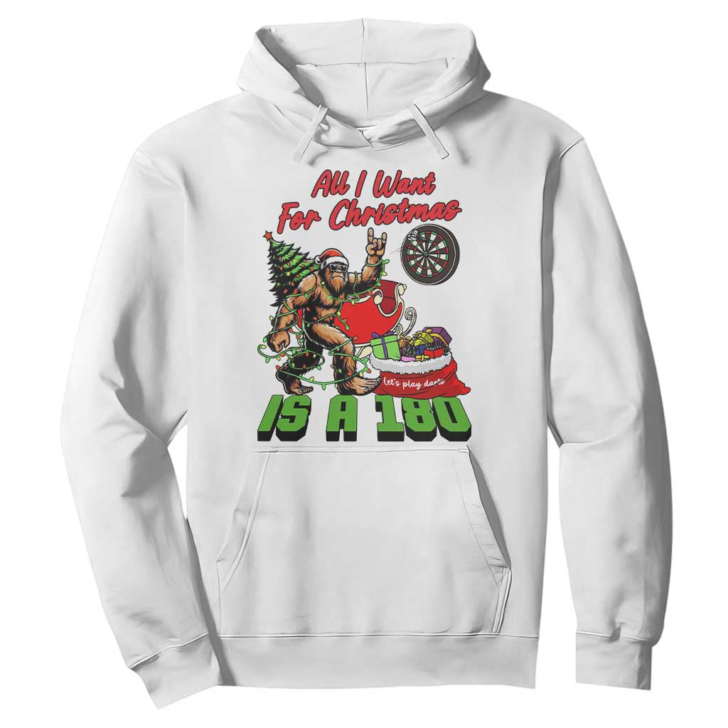 All I Want For Christmas Is A 180 Hoodie Bigfoot Lover Dartist Gift TS12 White Print Your Wear