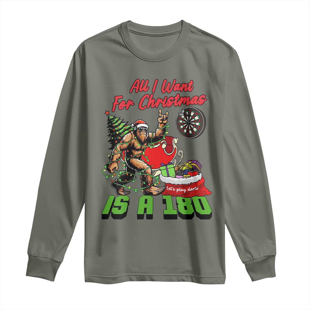 All I Want For Christmas Is A 180 Long Sleeve Shirt Bigfoot Lover Dartist Gift TS12 Military Green Print Your Wear