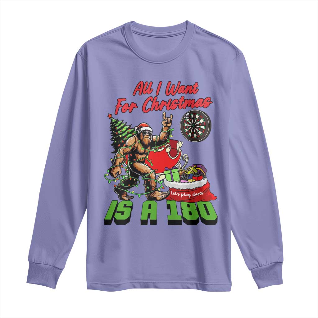 All I Want For Christmas Is A 180 Long Sleeve Shirt Bigfoot Lover Dartist Gift TS12 Violet Print Your Wear