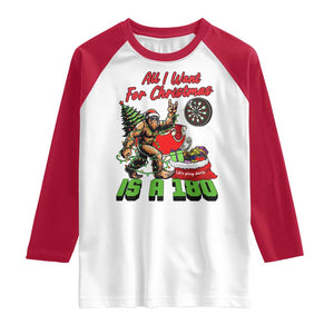 All I Want For Christmas Is A 180 Raglan Shirt Bigfoot Lover Dartist Gift TS12 White Red Print Your Wear