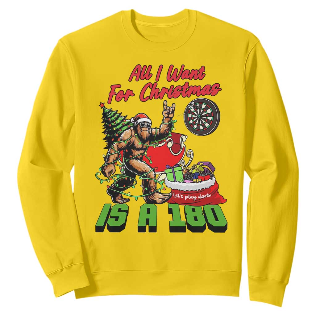 All I Want For Christmas Is A 180 Sweatshirt Bigfoot Lover Dartist Gift TS12 Daisy Print Your Wear