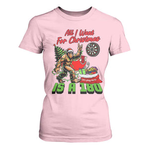 All I Want For Christmas Is A 180 T Shirt For Women Bigfoot Lover Dartist Gift TS12 Light Pink Print Your Wear