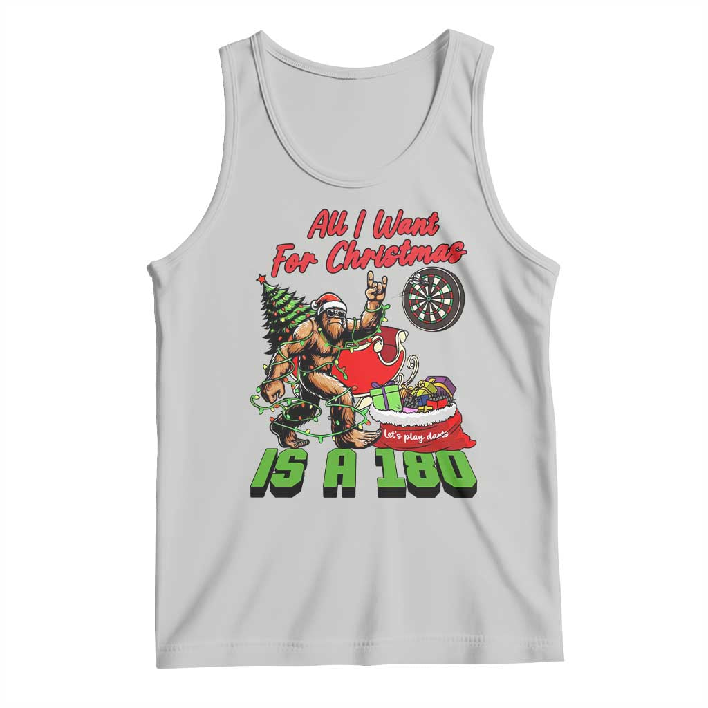 All I Want For Christmas Is A 180 Tank Top Bigfoot Lover Dartist Gift TS12 Ash Print Your Wear