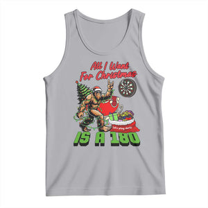 All I Want For Christmas Is A 180 Tank Top Bigfoot Lover Dartist Gift TS12 Athletic Heather Print Your Wear