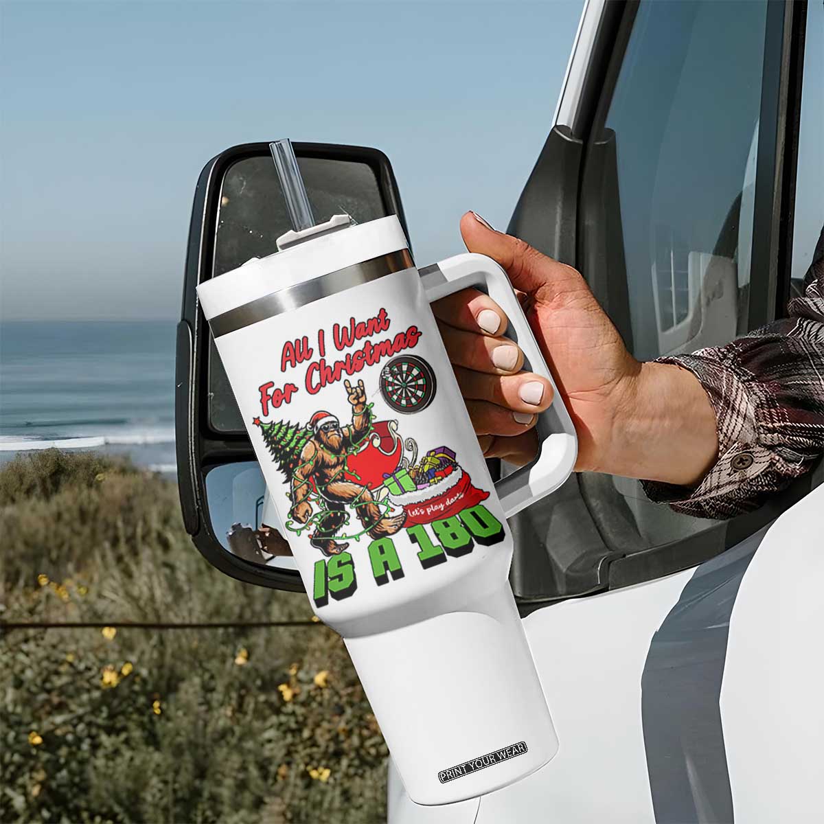 All I Want For Christmas Is A 180 Tumbler With Handle Bigfoot Lover Dartist Gift TS12 Print Your Wear