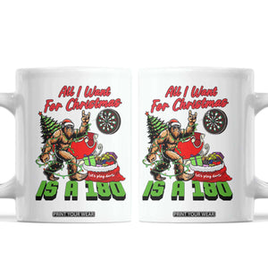 All I Want For Christmas Is A 180 Coffee Mug Bigfoot Lover Dartist Gift TS12 White Print Your Wear