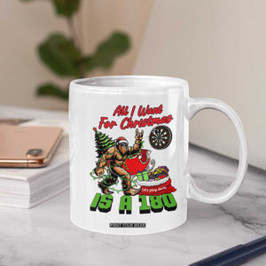 All I Want For Christmas Is A 180 Coffee Mug Bigfoot Lover Dartist Gift TS12 Print Your Wear