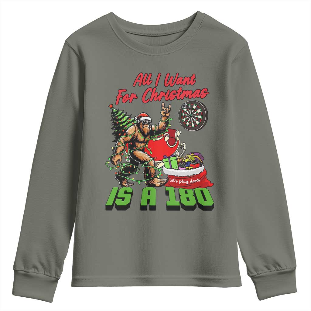 All I Want For Christmas Is A 180 Youth Sweatshirt Bigfoot Lover Dartist Gift TS12 Military Green Print Your Wear
