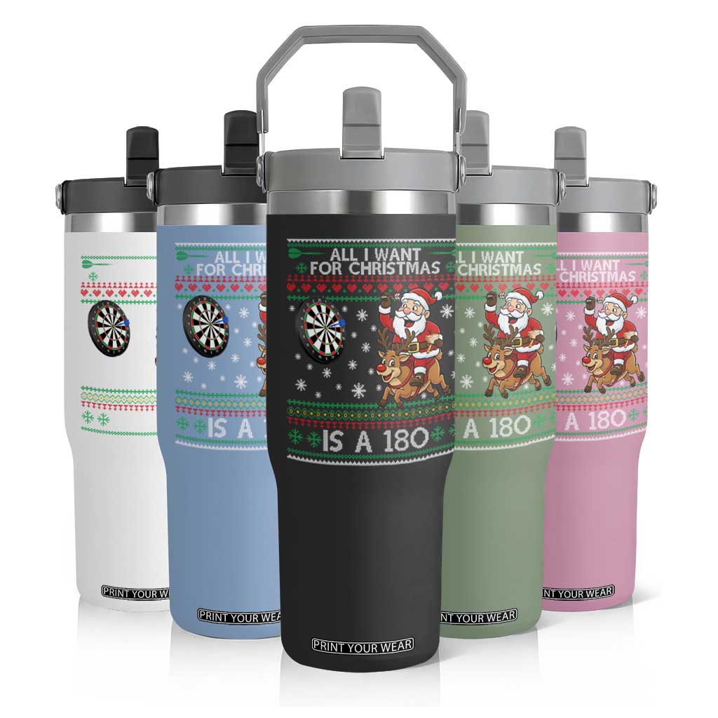 All I Want For Christmas Is A 180 Flip Straw Tumbler Santa Dart Player Xmas Gift TS12 Print Your Wear