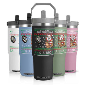 All I Want For Christmas Is A 180 Flip Straw Tumbler Santa Dart Player Xmas Gift TS12 Print Your Wear