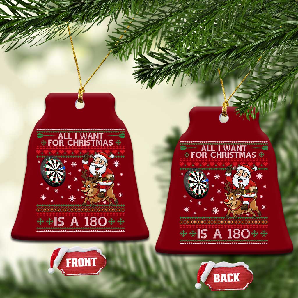 All I Want For Christmas Is A 180 Ceramic Ornament Santa Dart Player Xmas Gift TS12 Print Your Wear