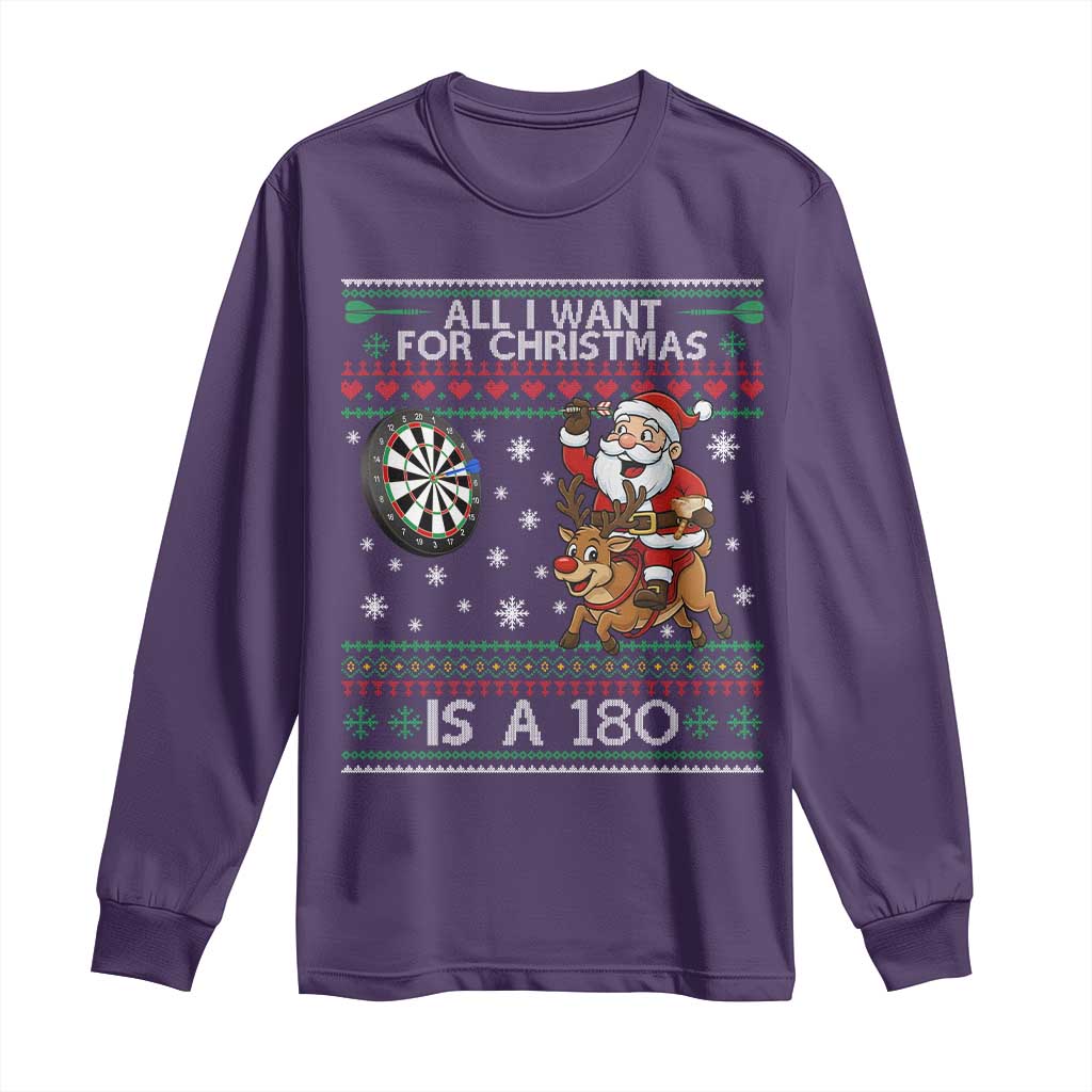 All I Want For Christmas Is A 180 Long Sleeve Shirt Santa Dart Player Xmas Gift TS12 Purple Print Your Wear
