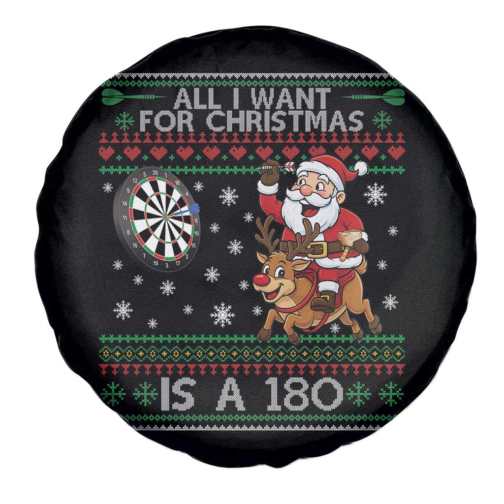 All I Want For Christmas Is A 180 Spare Tire Cover Santa Dart Player Xmas Gift TS12 Print Your Wear