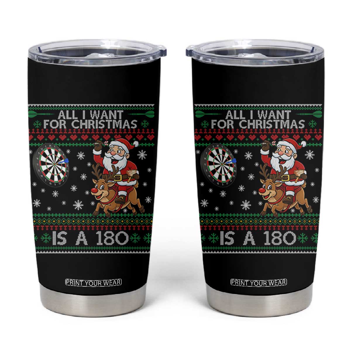 All I Want For Christmas Is A 180 Tumbler Cup Santa Dart Player Xmas Gift TS12 Black Print Your Wear