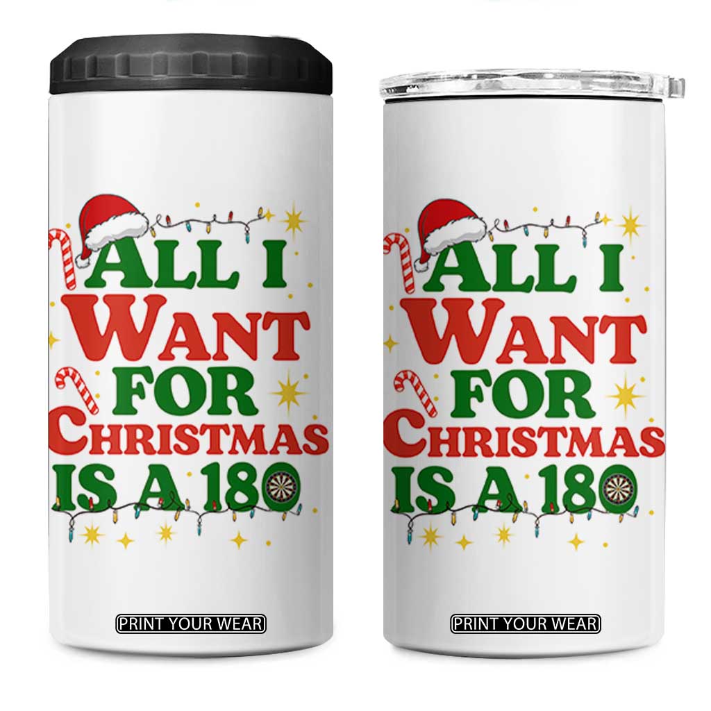 Funny Dart Player 4 in 1 Can Cooler Tumbler All I Want For Christmas Is A 180 TS12 One Size: 16 oz White Print Your Wear