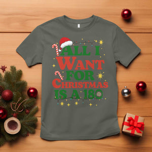 Funny Dart Player T Shirt All I Want For Christmas Is A 180 TS12 Military Green Print Your Wear