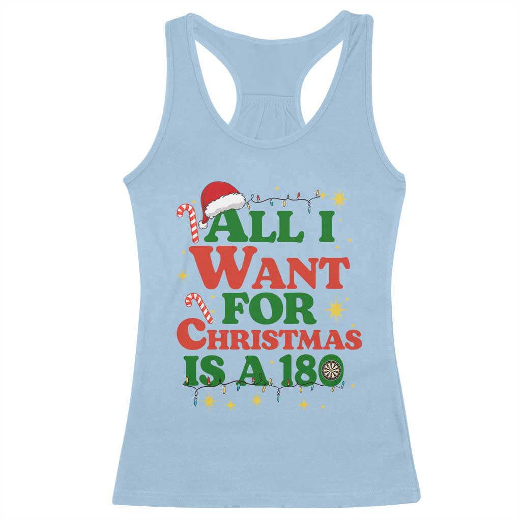 Funny Dart Player Racerback Tank Top All I Want For Christmas Is A 180 TS12 Light Blue Print Your Wear