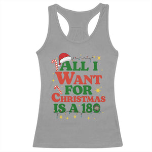 Funny Dart Player Racerback Tank Top All I Want For Christmas Is A 180 TS12 Sport Gray Print Your Wear