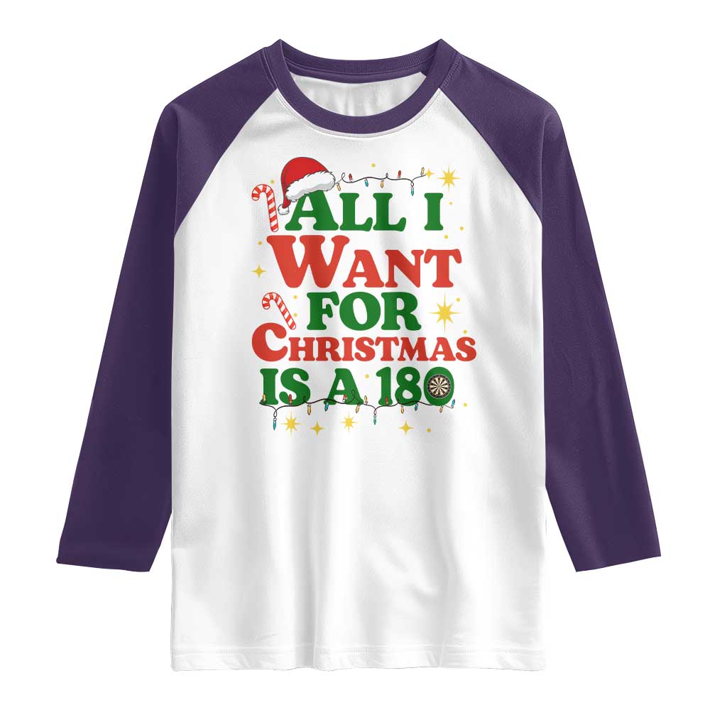 Funny Dart Player Raglan Shirt All I Want For Christmas Is A 180 TS12 White Purple Print Your Wear
