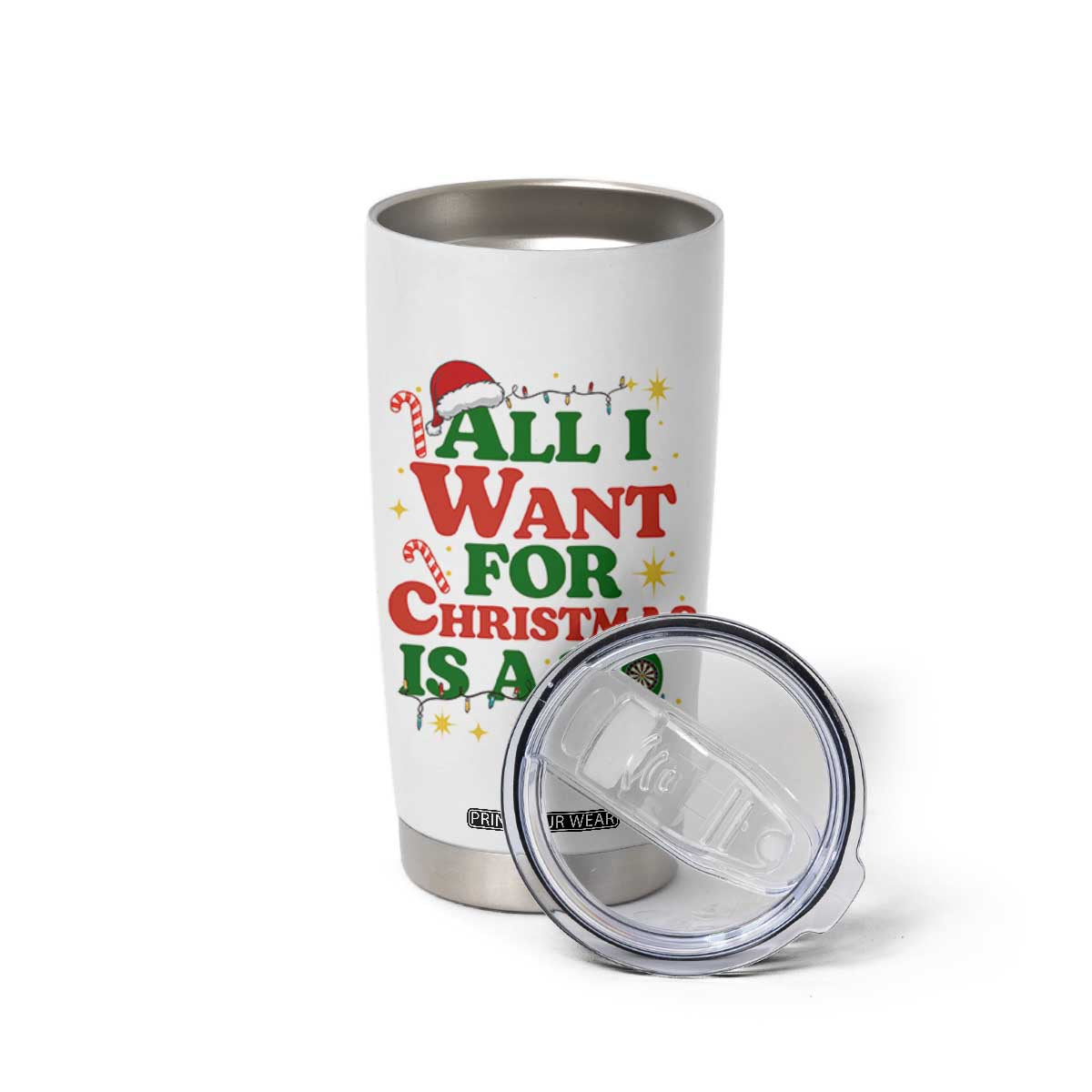 Funny Dart Player Tumbler Cup All I Want For Christmas Is A 180 TS12 Print Your Wear