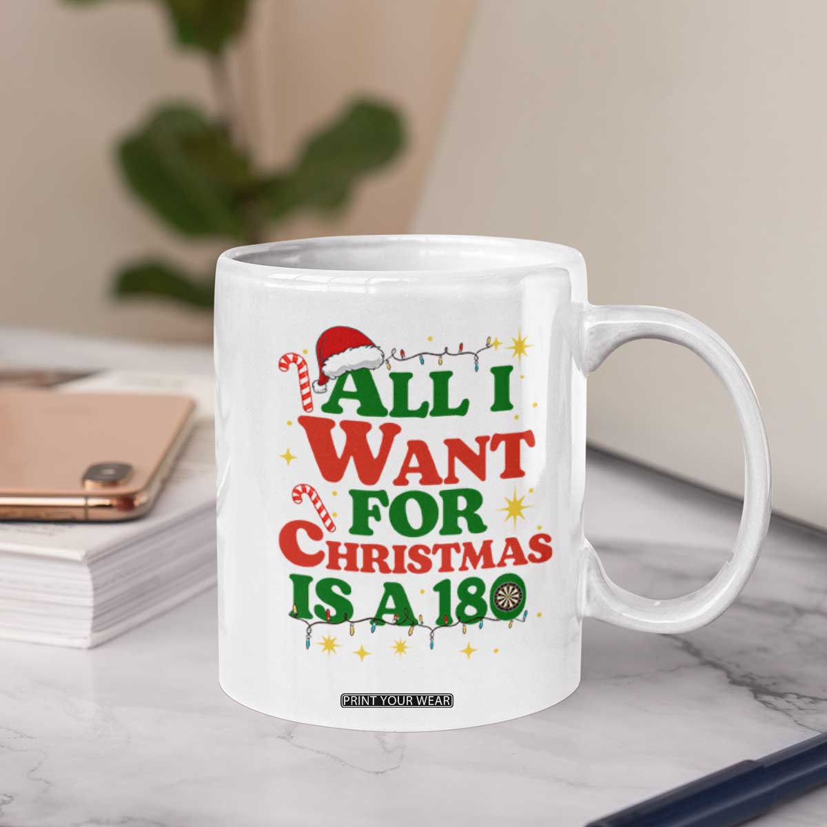 Funny Dart Player Coffee Mug All I Want For Christmas Is A 180 TS12 Print Your Wear