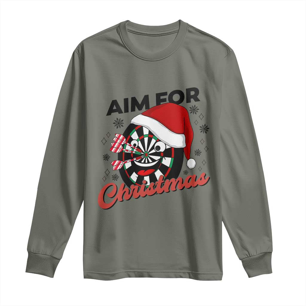 Funny Dart Player Aim For Christmas Long Sleeve Shirt Gift For Dartist TS12 Military Green Print Your Wear