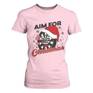 Funny Dart Player Aim For Christmas T Shirt For Women Gift For Dartist TS12 Light Pink Print Your Wear