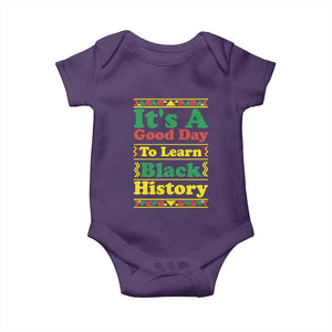 It Is A Good Day To Learn Black History Baby Onesie African American Pride Teacher Gift TS12 Purple Print Your Wear