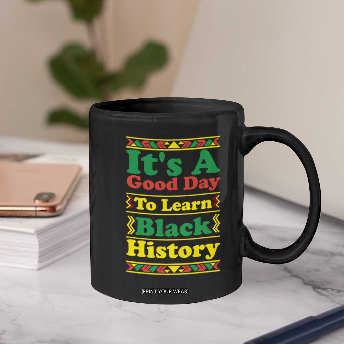 It Is A Good Day To Learn Black History Coffee Mug African American Pride Teacher Gift TS12 Print Your Wear