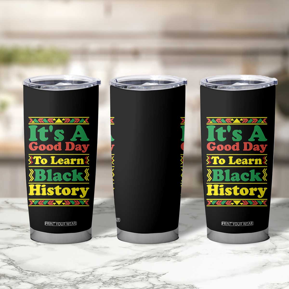 It Is A Good Day To Learn Black History Tumbler Cup African American Pride Teacher Gift TS12 Print Your Wear