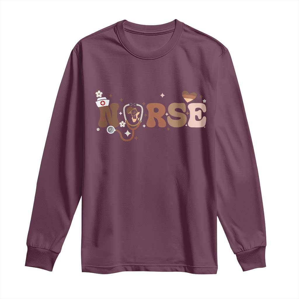 Strong Black Nurse Long Sleeve Shirt African American Healthcare Hero Gift TS12 Maroon Print Your Wear