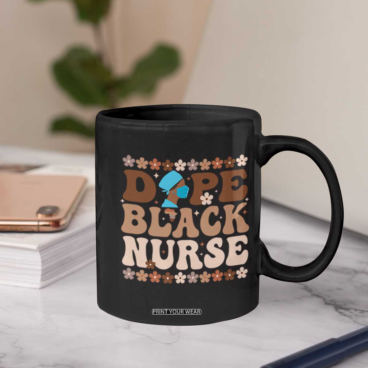 Dope Black Nurse Coffee Mug African American Black Nurse Gift TS12 Print Your Wear