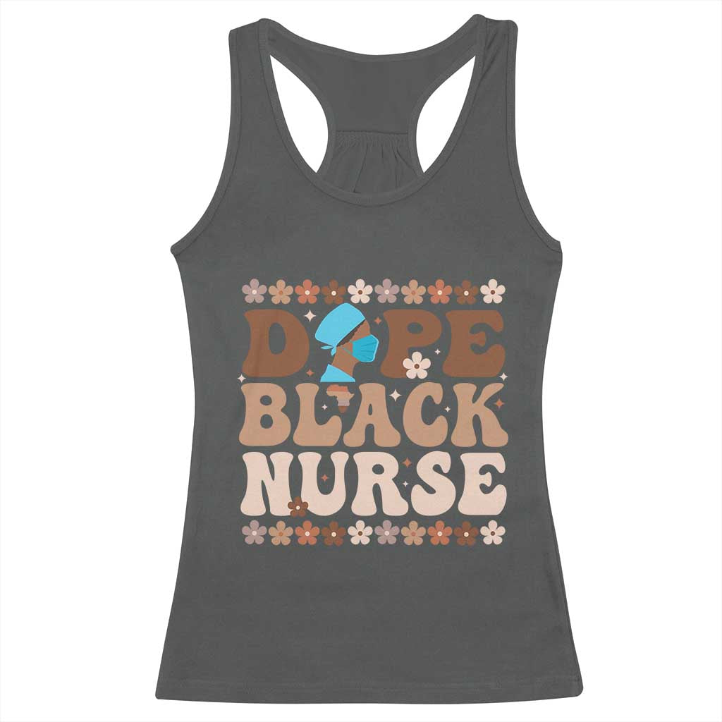 Dope Black Nurse Racerback Tank Top African American Black Nurse Gift TS12 Dark Heather Print Your Wear
