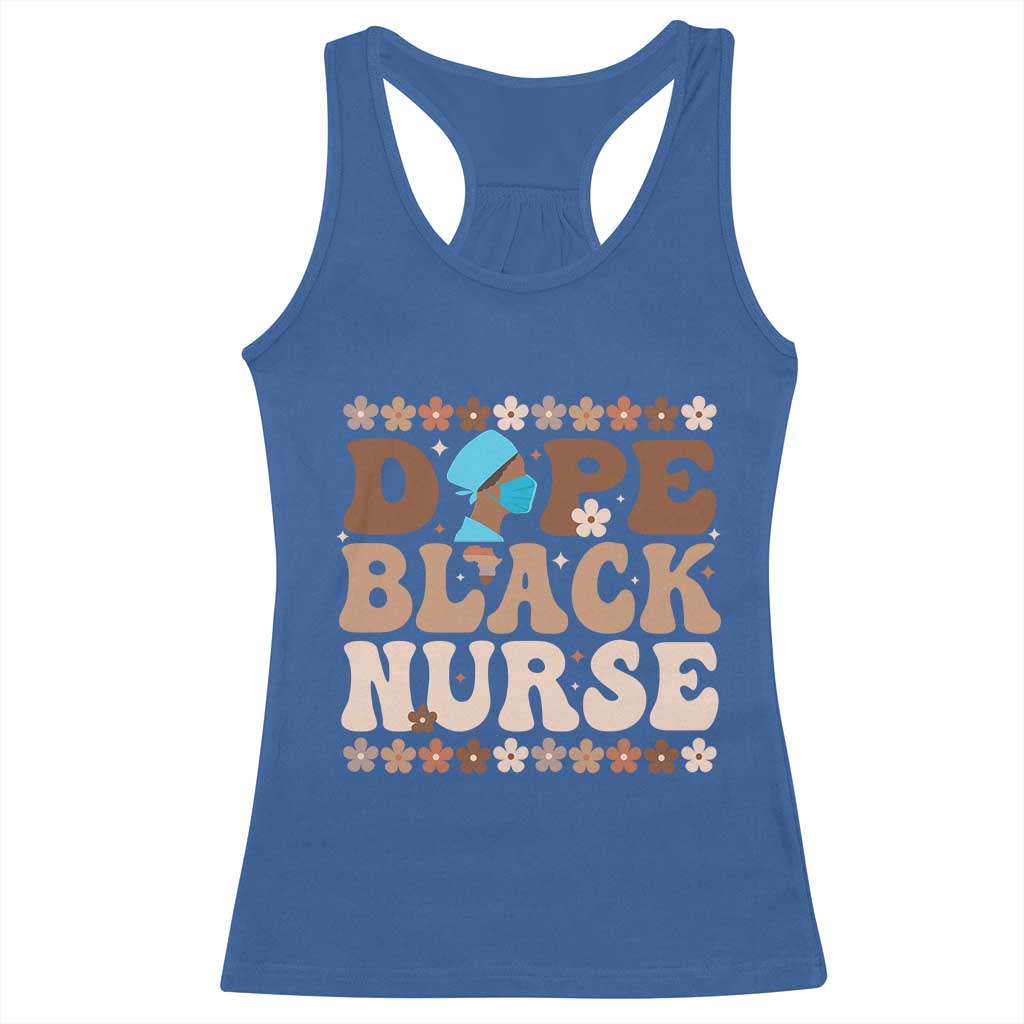 Dope Black Nurse Racerback Tank Top African American Black Nurse Gift TS12 Royal Blue Print Your Wear