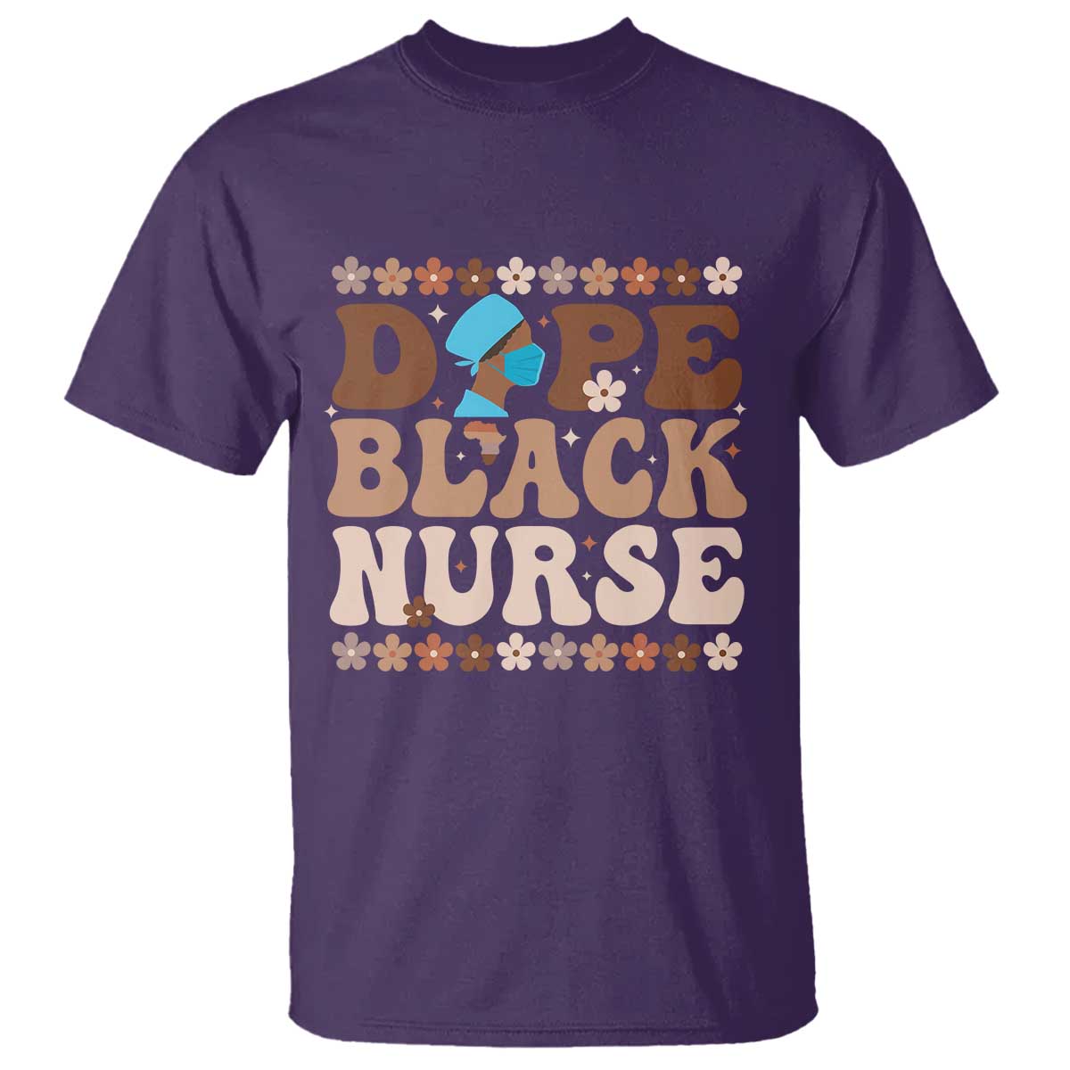 Dope Black Nurse T Shirt African American Black Nurse Gift TS12 Purple Print Your Wear