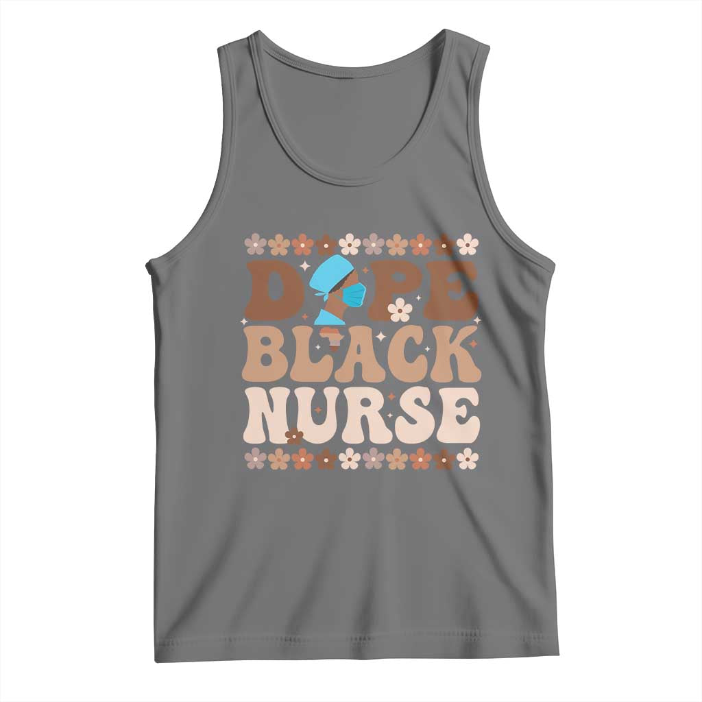 Dope Black Nurse Tank Top African American Black Nurse Gift TS12 Black Heather Print Your Wear