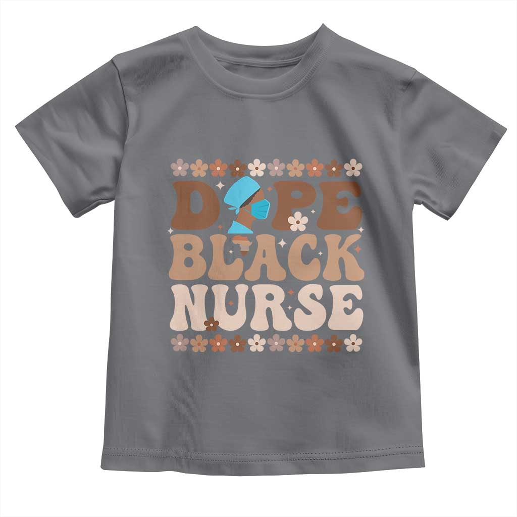 Dope Black Nurse Toddler T Shirt African American Black Nurse Gift TS12 Charcoal Print Your Wear