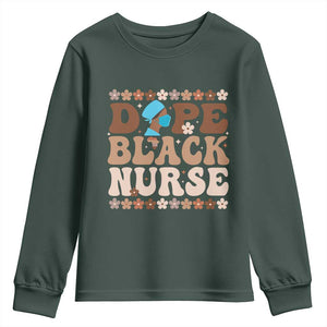 Dope Black Nurse Youth Sweatshirt African American Black Nurse Gift TS12 Dark Forest Green Print Your Wear