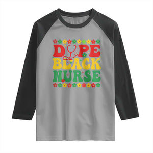 Melanin Queen Nursing Black History Month Gift Raglan Shirt Dope Black Nurse TS12 Sport Gray Black Print Your Wear