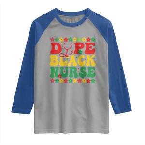 Melanin Queen Nursing Black History Month Gift Raglan Shirt Dope Black Nurse TS12 Sport Gray Royal Print Your Wear