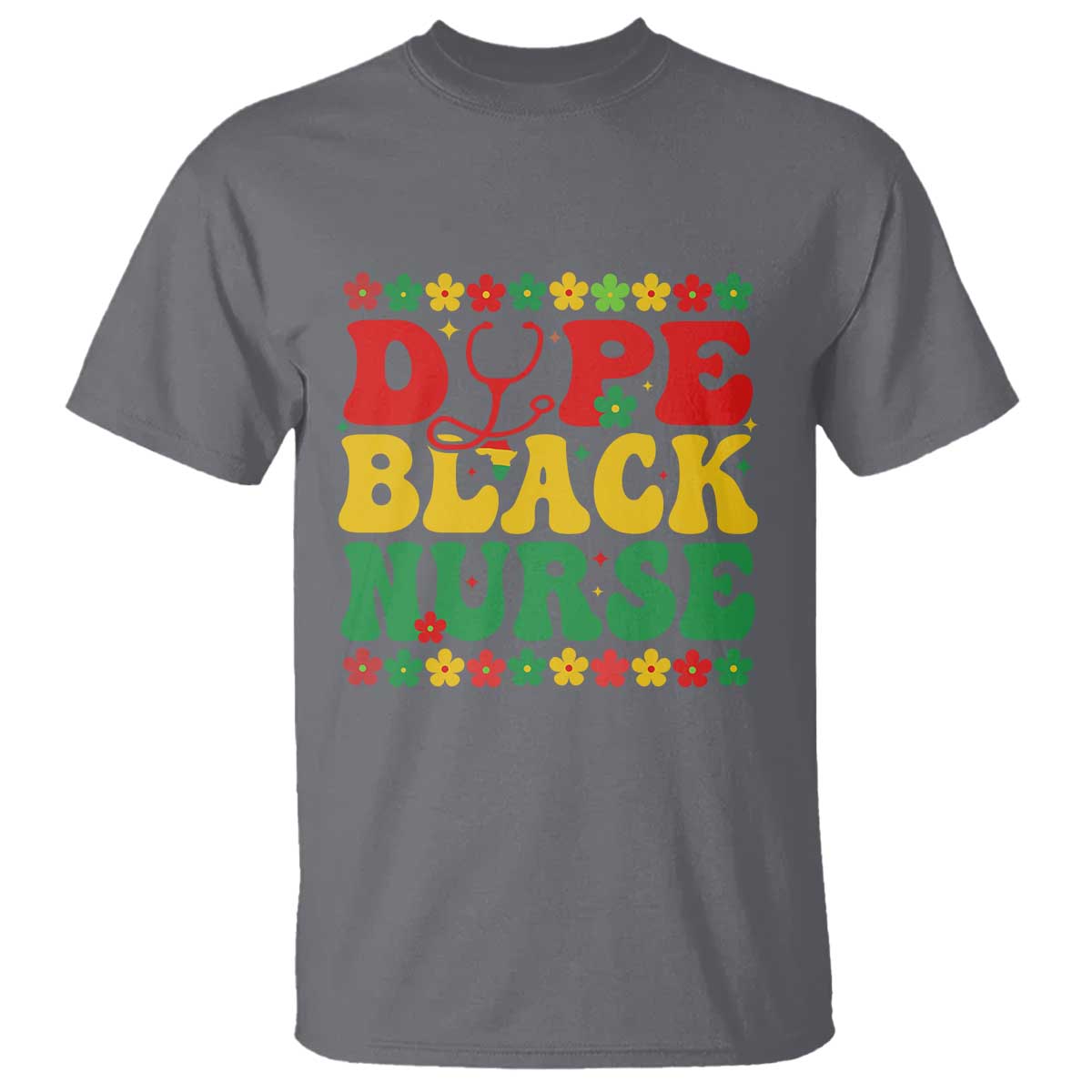 Melanin Queen Nursing Black History Month Gift T Shirt Dope Black Nurse TS12 Charcoal Print Your Wear