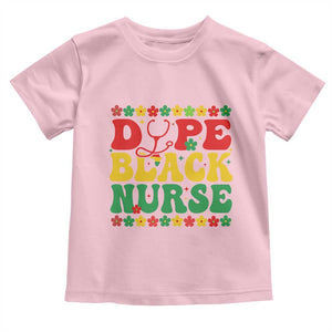 Melanin Queen Nursing Black History Month Gift Toddler T Shirt Dope Black Nurse TS12 Light Pink Print Your Wear
