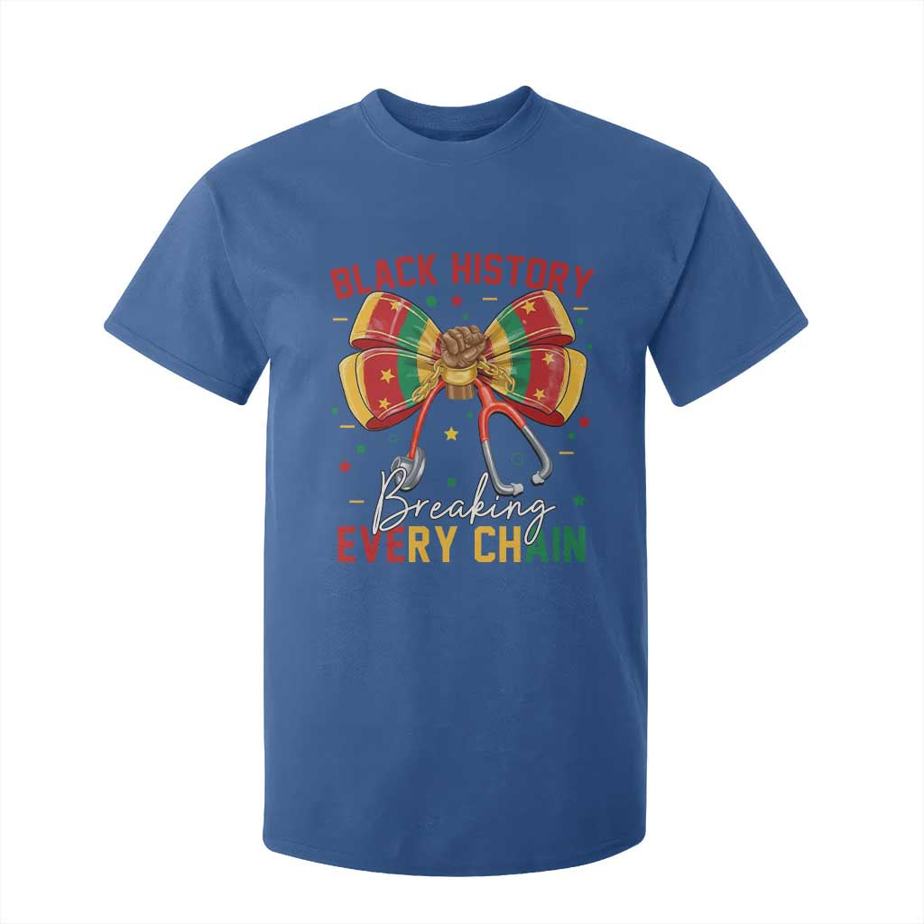 Black History Breaking Every Chain T Shirt For Kid Gift For Black Nurse TS12 Royal Blue Print Your Wear
