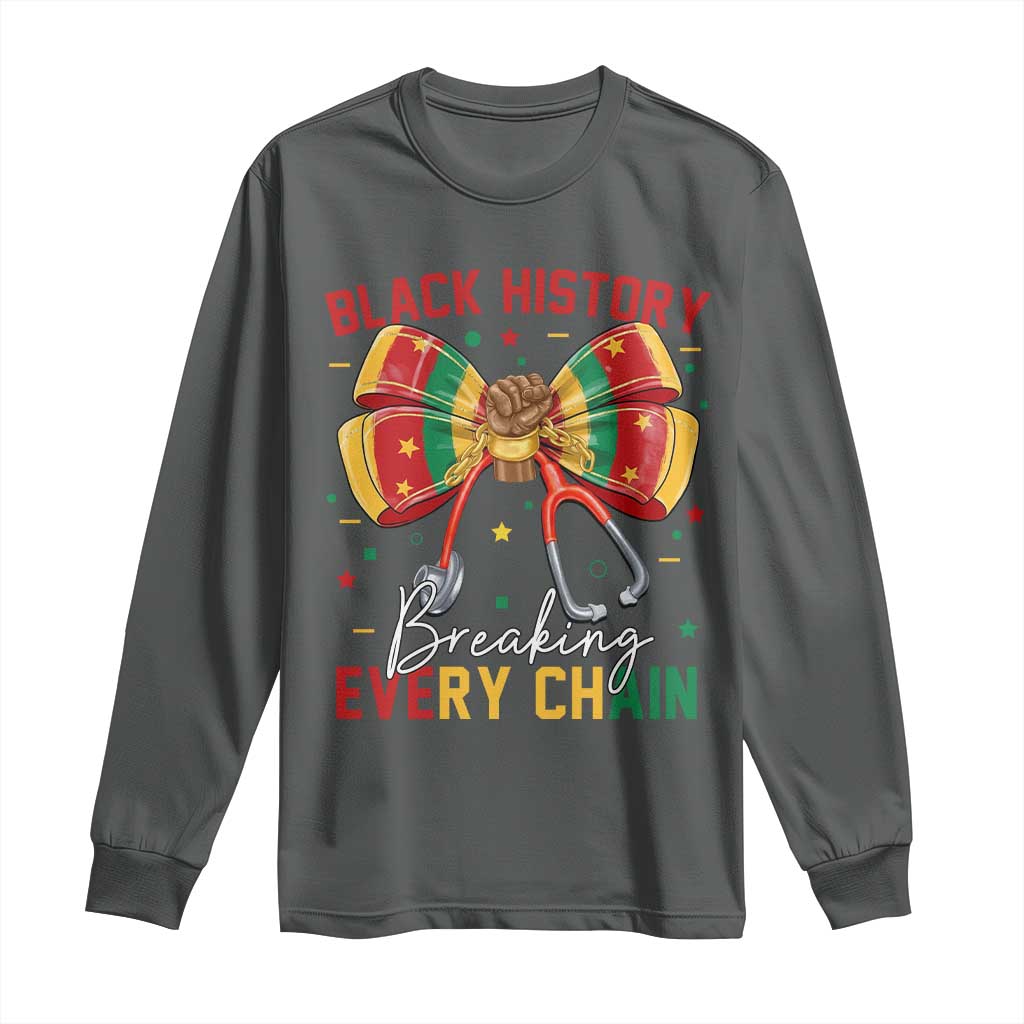 Black History Breaking Every Chain Long Sleeve Shirt Gift For Black Nurse TS12 Dark Heather Print Your Wear
