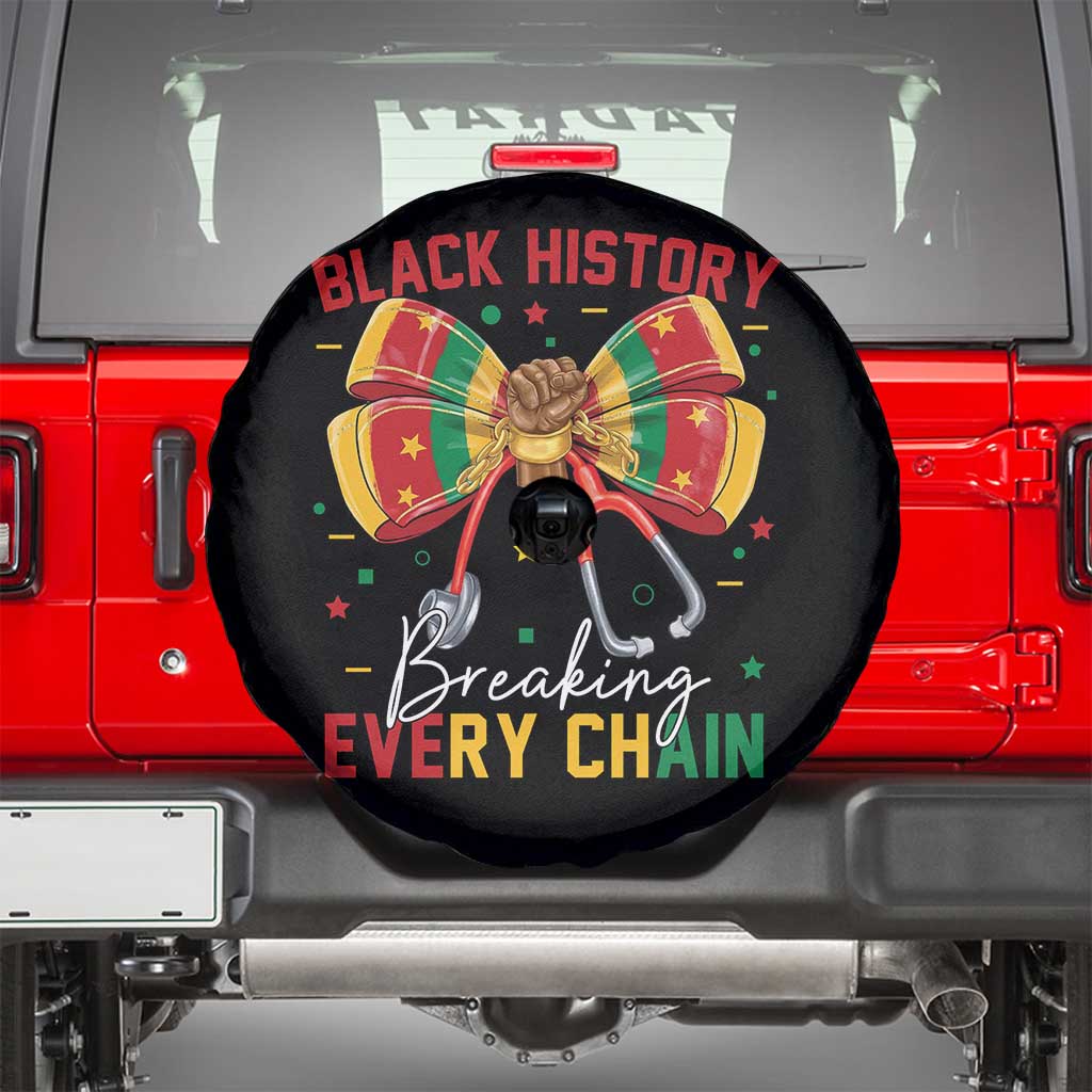 Black History Breaking Every Chain Spare Tire Cover Gift For Black Nurse TS12 Black Print Your Wear