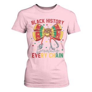Black History Breaking Every Chain T Shirt For Women Gift For Black Nurse TS12 Light Pink Print Your Wear