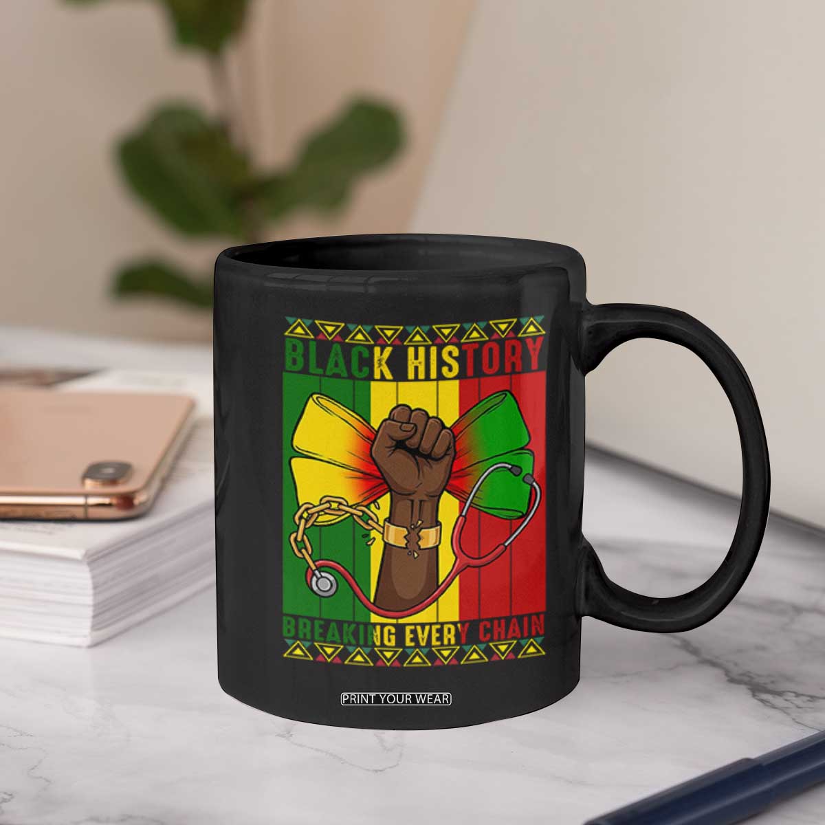 Breaking Every Chain Coffee Mug Black History Medical Professional Gift TS12 Print Your Wear