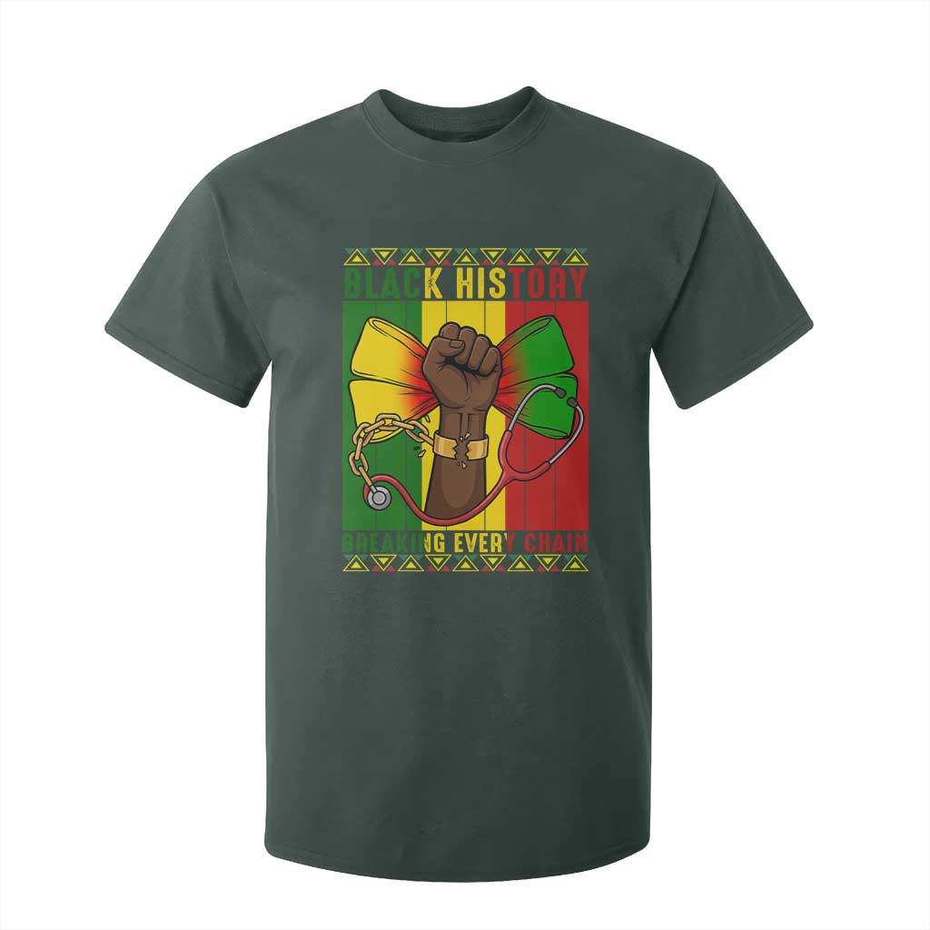Breaking Every Chain T Shirt For Kid Black History Medical Professional Gift TS12 Dark Forest Green Print Your Wear